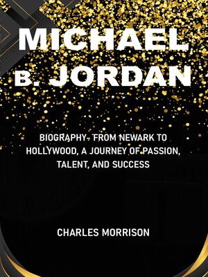 cover image of The Michael B. Jordan Story